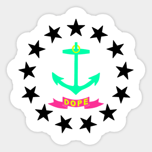 Rhode Island is Dope Sticker